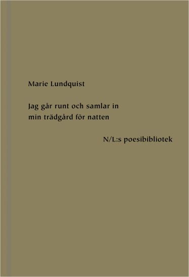 Jag går runt och samlar in min trädgård för natten