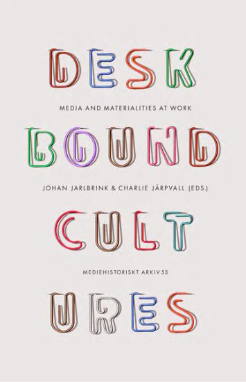 Deskbound Cultures