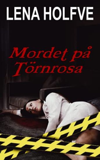 Mordet på Törnrosa