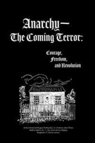 Anarchy-The Coming Terror