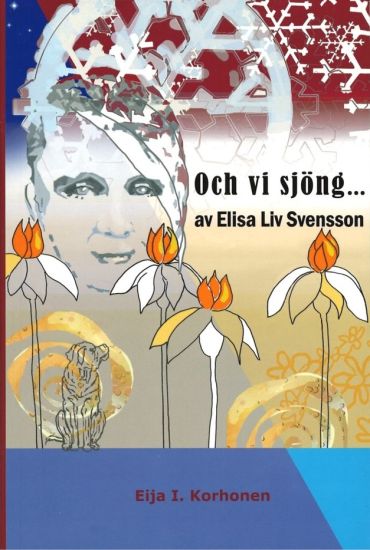 Och vi sjöng ... av Elisa Liv Svensson