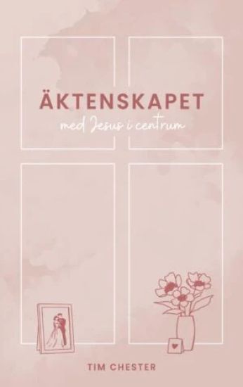 Äktenskapet med Jesus i centrum