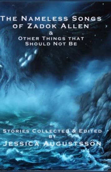 The Nameless Songs of Zadok Allen