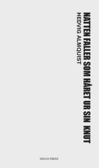 Natten faller som håret ur sin knut