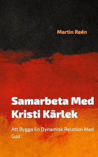 Samarbeta Med Kristi Kärlek