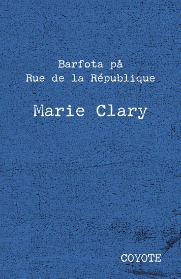 Barfota på Rue de la République