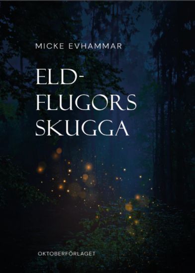 Eldflugors skugga