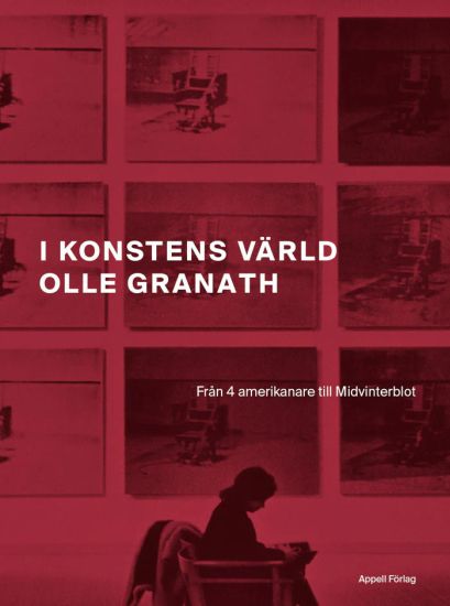 I konstens värld : från 4 amerikanare till Midvinterblot