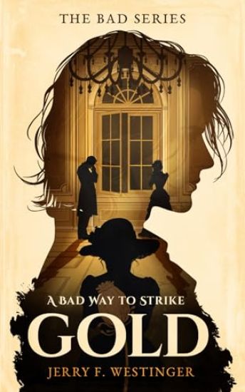 A Bad Way to Strike Gold