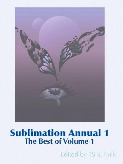 Sublimation Annual 1 : The Best from Volume 1
