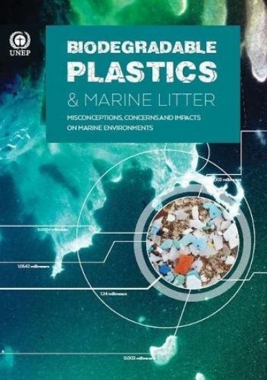 Biodegradable plastics & marine litter