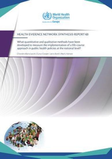 What quantitative and qualitative methods have been developed to measure the implementation of a life-course approach in public health policies at the national level?