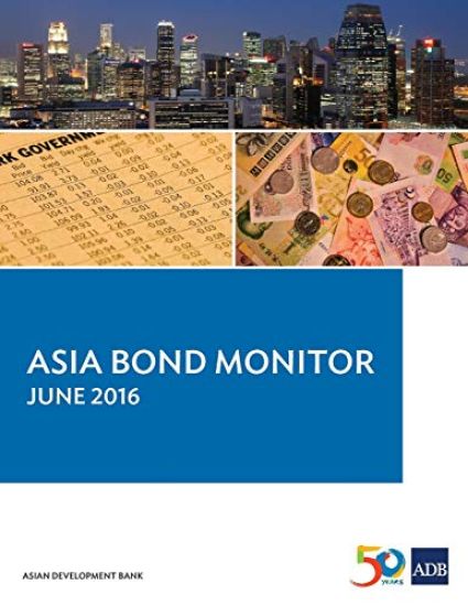 Asia Bond Monitor - June 2016