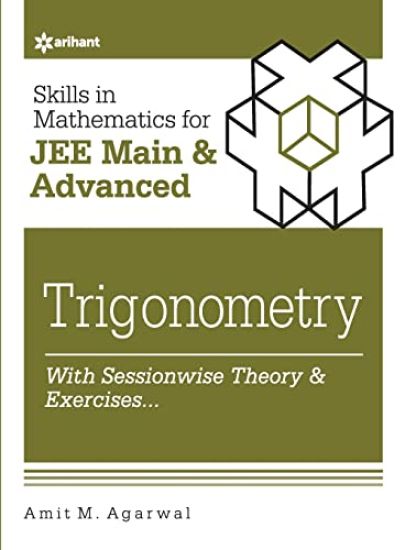 Skills in Mathematicstrigonometry for Jee Main and Advanced