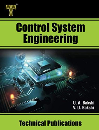 Control System Engineering: Analysis and Design in Time and Frequency Domain