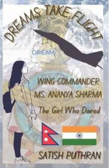 DREAMS TAKE FLIGHT - The Girl Who Dared