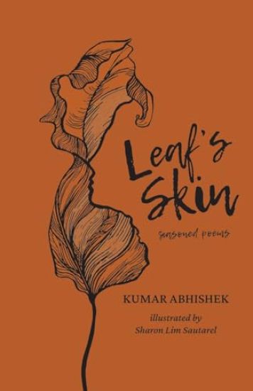 Leaf's Skin: Seasoned Poems