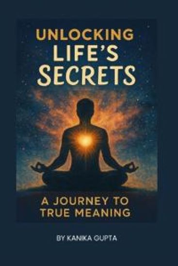Unlocking Life's Secrets A Journey to True Meaning
