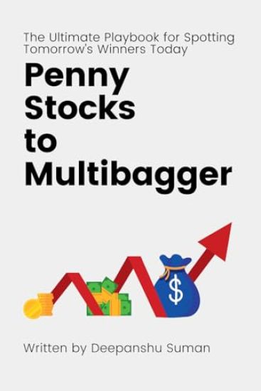 Penny Stocks to Multibagger