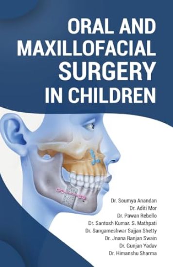 Oral and Maxillofacial Surgery in Children