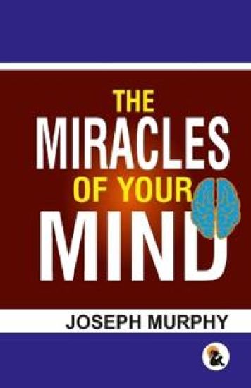 The Miracles of your mind
