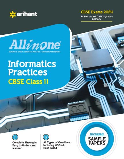 All In One Class 11th Informatics Practices for CBSE Exam 2024