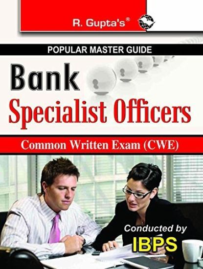 R. Gupta's Bank Specialist Officers Common Written Exam (CWE)
