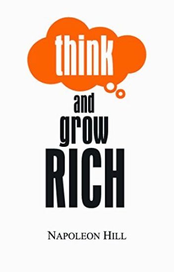 Think and Grow Rich