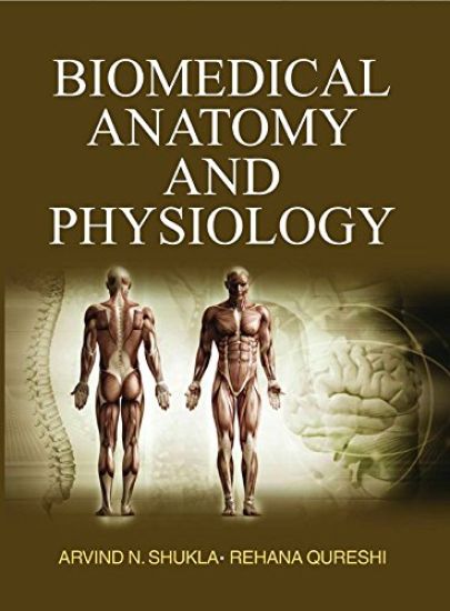 Biomedical Anatomy and Physiology