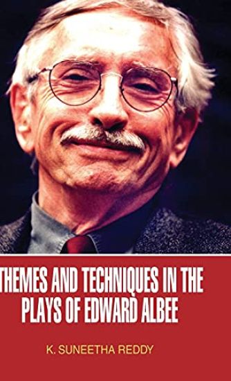 Themes and Techniques in the Plays of Edward Albee