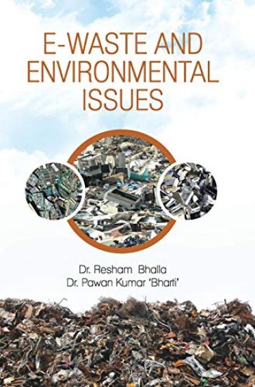 E-Waste and Environmental Issues