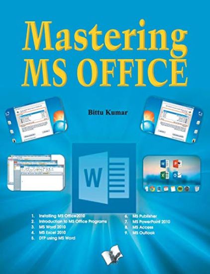 Mastering Ms Office