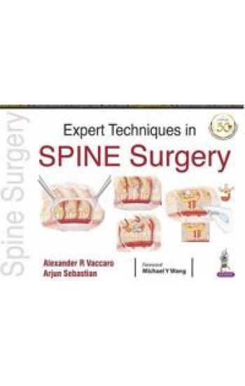 Expert Techniques in Spine Surgery