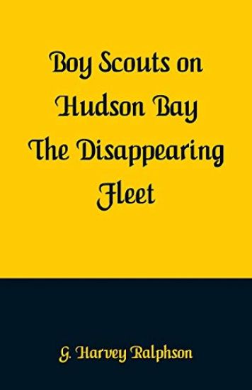 Boy Scouts on Hudson Bay