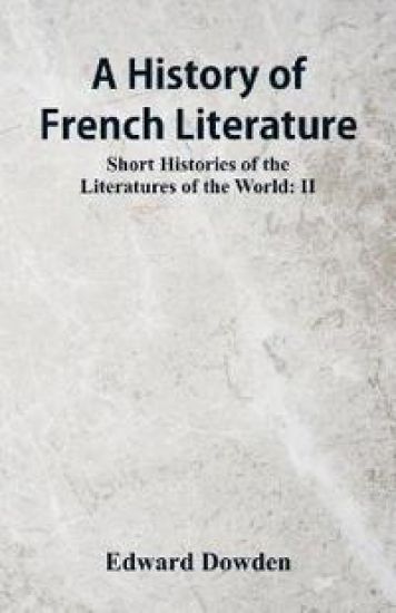 A History of French Literature