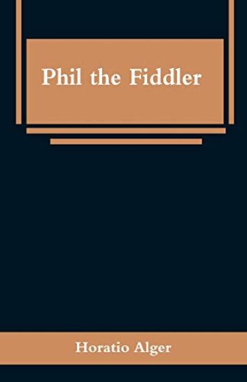 Phil the Fiddler