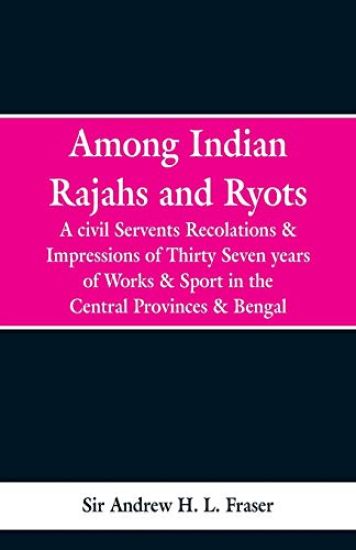 Among Indian Rajahs and Ryots