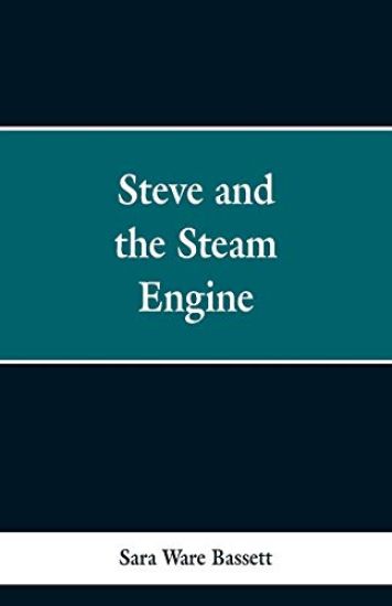 Steve and the Steam Engine