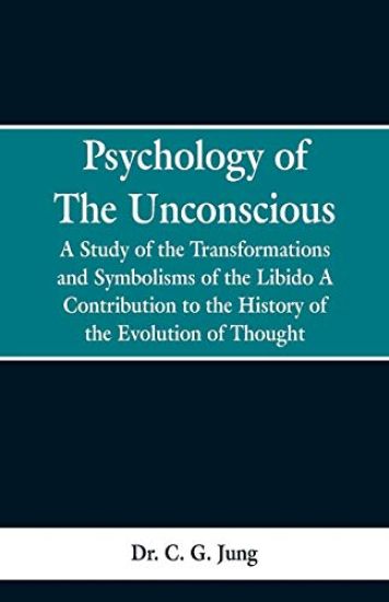 Psychology of the Unconscious