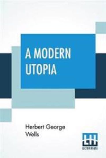 A Modern Utopia