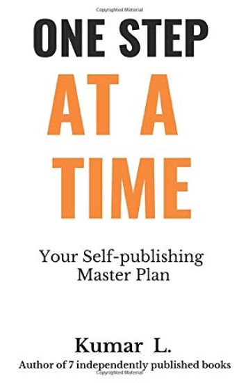 One Step at a Time: Your Self-publishing Master Plan
