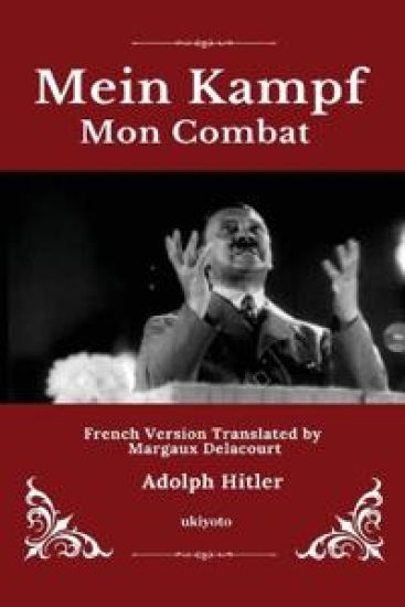 Adolf Hitler: Mein Kampf French Version