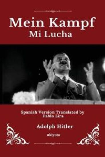 Adolf Hitler: Mein Kampf Spanish Version