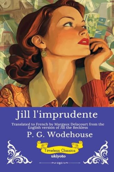 Jill l'imprudente French Version of Jill the Reckless