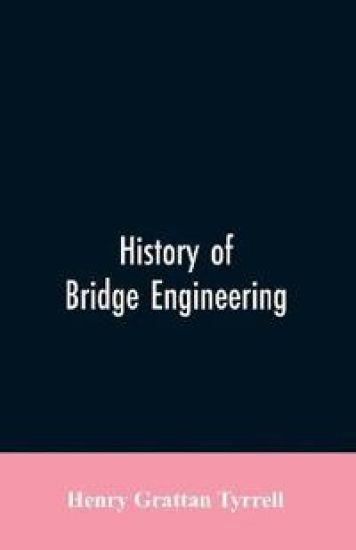 History of Bridge Engineering