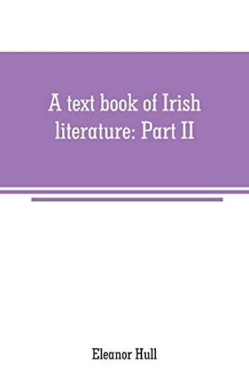 A text book of Irish literature
