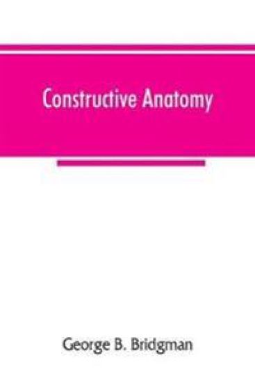 Constructive anatomy