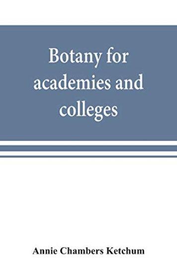 Botany for academies and colleges