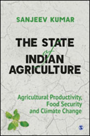 The State of Indian Agriculture
