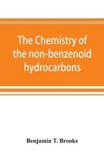 The chemistry of the non-benzenoid hydrocarbons and their simple derivatives